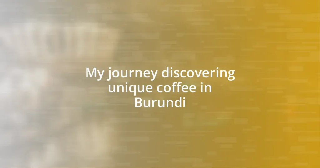 My journey discovering unique coffee in Burundi