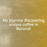 My journey discovering unique coffee in Burundi